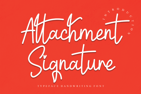 Attachment Signature: A Handwritten Font for Elegant Web Design