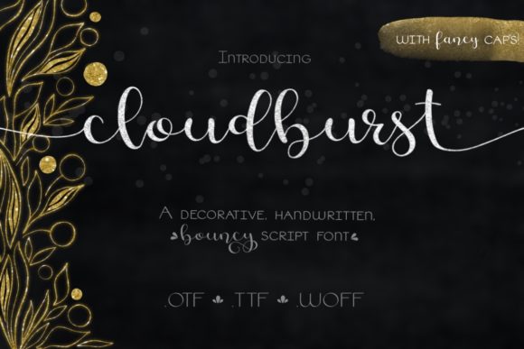 Cloudburst: A Refined Script Font for Eye-Catching Campaigns