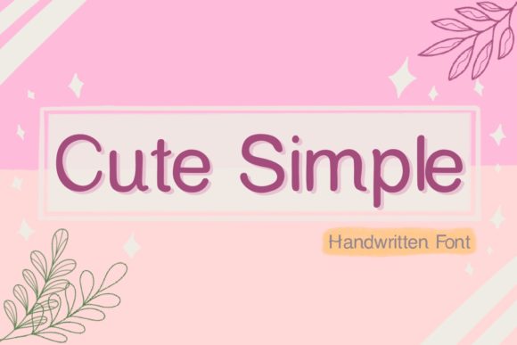 Cute Simple: A Charming Handwritten Font for Makers