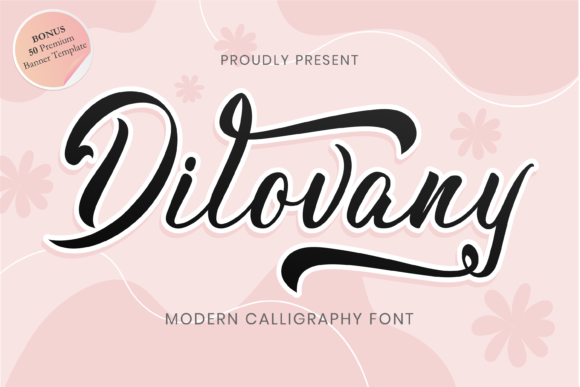 Enhance Your Brand with Dilovany: A Versatile Script Font