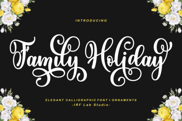 Family Holiday: A Versatile Script Font for Creative Branding