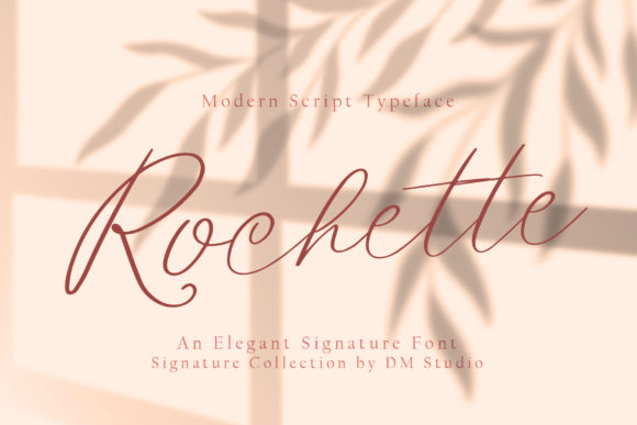 Rochette: A Script Font with Elegance and Charm